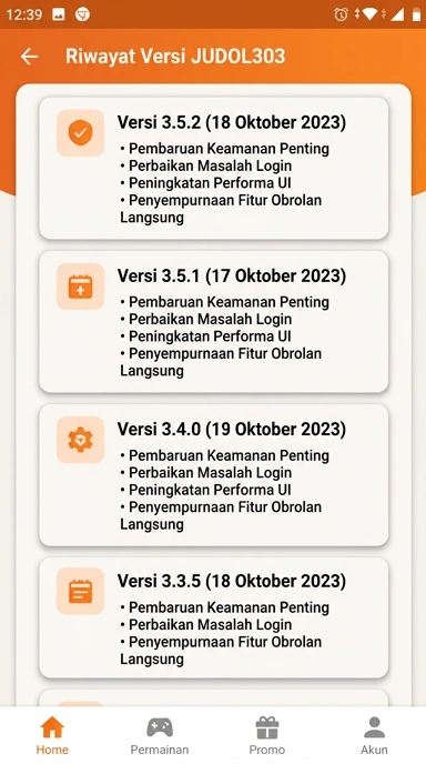 Riwayat Versi Aplikasi judol303 untuk Android